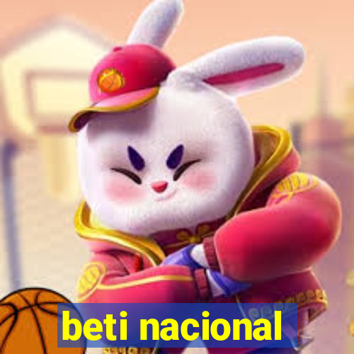 beti nacional